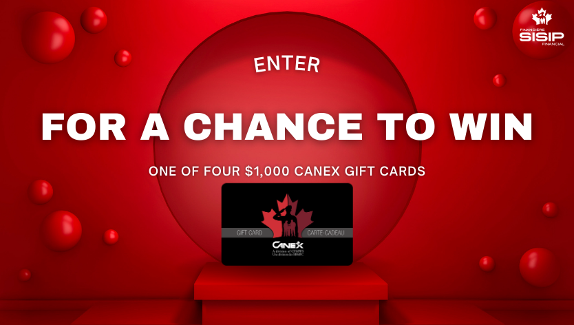 ENTER TO WIN One of four $1000 CANEX gift cards