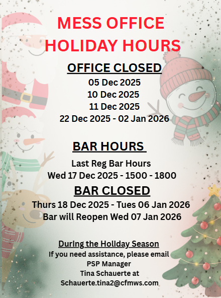 Click here to see all Mess Office Holiday Hours